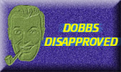 ../../pics2/pics4/not-notaw/disdobbs.JPG